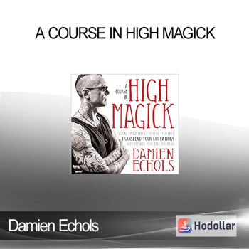 Damien Echols - A Course In High Magick