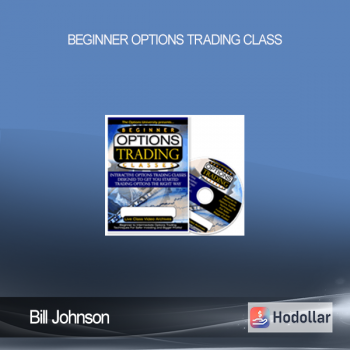 Bill Johnson - Beginner Options Trading Class