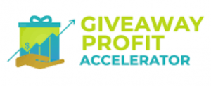 Giveaway Profit Accelerator