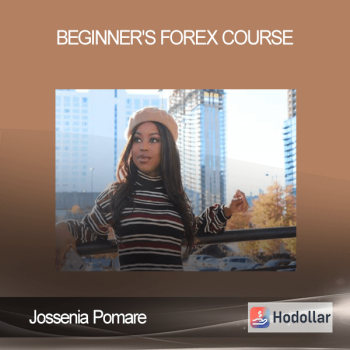 Jossenia Pomare - Beginner's Forex Course