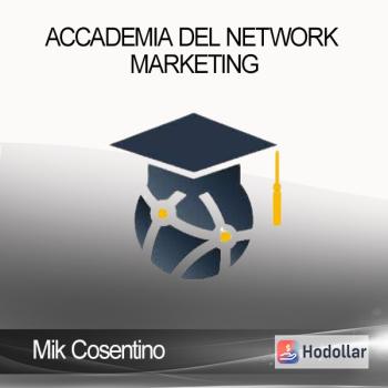 Mik Cosentino - Accademia Del Network Marketing