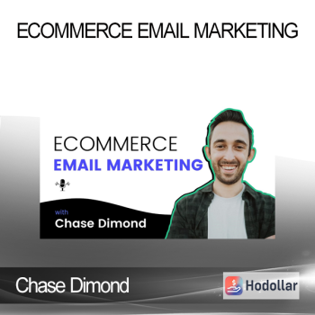 Chase Dimond - Ecommerce Email Marketing