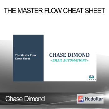 Chase Dimond - The Master Flow Cheat Sheet