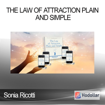 Sonia Ricotti - The Law of Attraction Plain and Simple