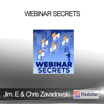 Jim Edwards & Chris Zavadowski - Webinar Secrets