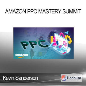 Kevin Sanderson - Amazon PPC Mastery Summit