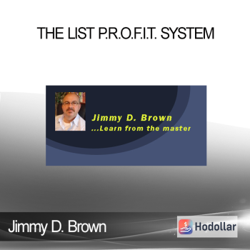 Jimmy D. Brown - The List P.R.O.F.I.T. System