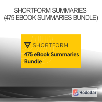 Shortform Summaries (475 eBook Summaries Bundle)