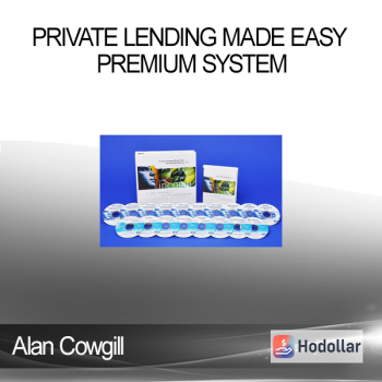 Alan Cowgill - Private Lending Made Easy Premium System